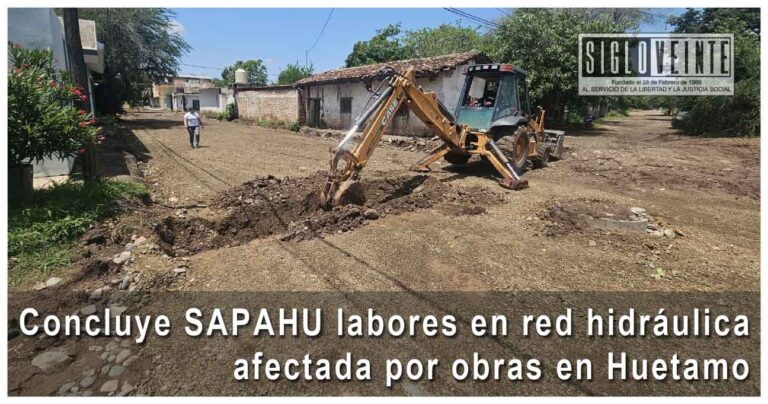 Concluye SAPAHU labores en red hidráulica afectada por obras en Huetamo