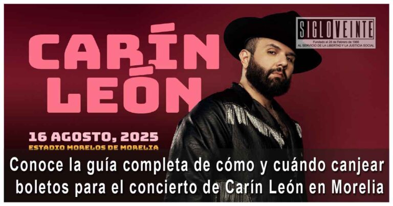 Conoce la guía completa de cómo y cuándo canjear boletos para el concierto de Carín León en Morelia