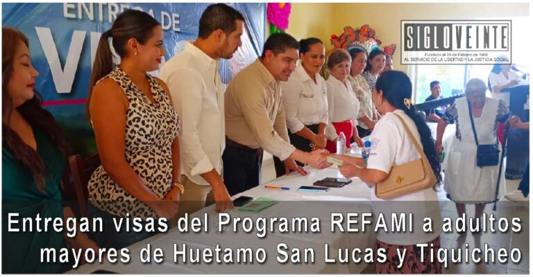 Entregan visas del Programa REFAMI a adultos mayores de Huetamo San Lucas y Tiquicheo