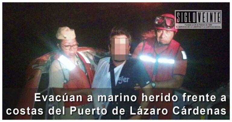 Evacúan a marino herido frente a costas del Puerto de Lázaro Cárdenas