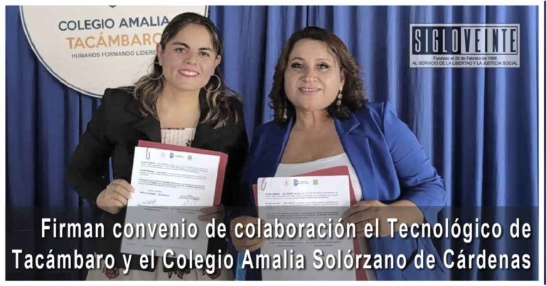 Firman convenio de colaboración el Tecnológico de Tacámbaro y el Colegio Amalia Solórzano de Cárdenas