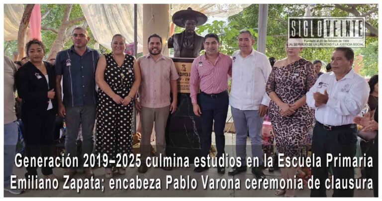 Generación 2019–2025 culmina estudios en la Escuela Primaria Emiliano Zapata; encabeza Pablo Varona ceremonia de clausura