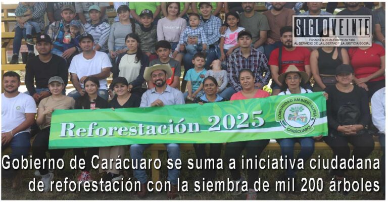 Gobierno de Carácuaro se suma a iniciativa ciudadana de reforestación con la siembra de mil 200 árboles