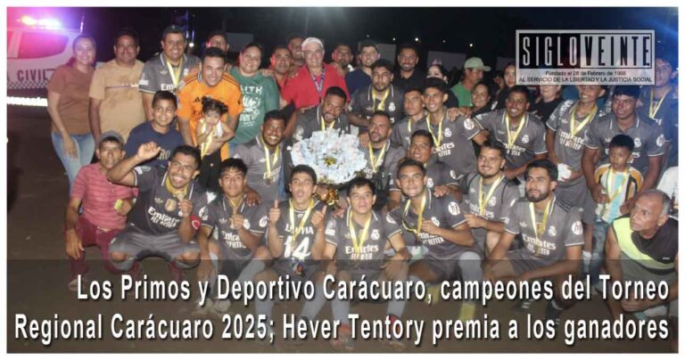 Los Primos y Deportivo Carácuaro, campeones del Torneo Regional Carácuaro 2025; Hever Tentory premia a los ganadores