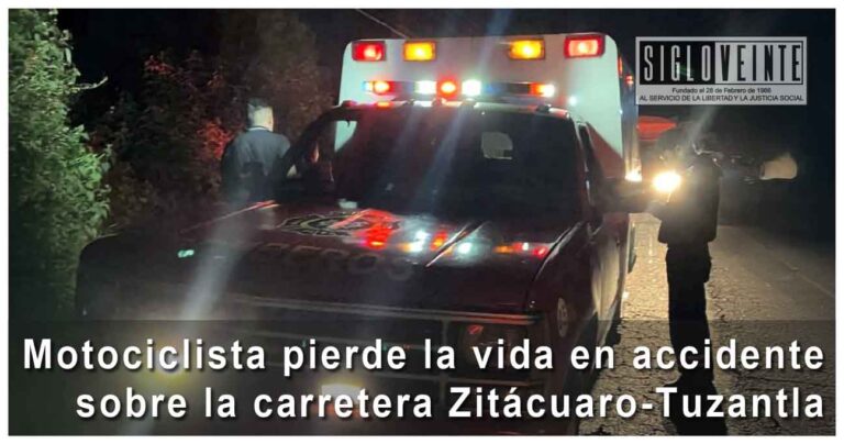 Motociclista pierde la vida en trágico accidente sobre la carretera Zitácuaro-Tuzantla
