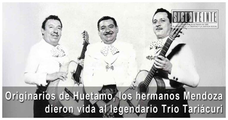 Originarios de Huetamo, los hermanos Mendoza dieron vida al legendario Trío Tariácuri