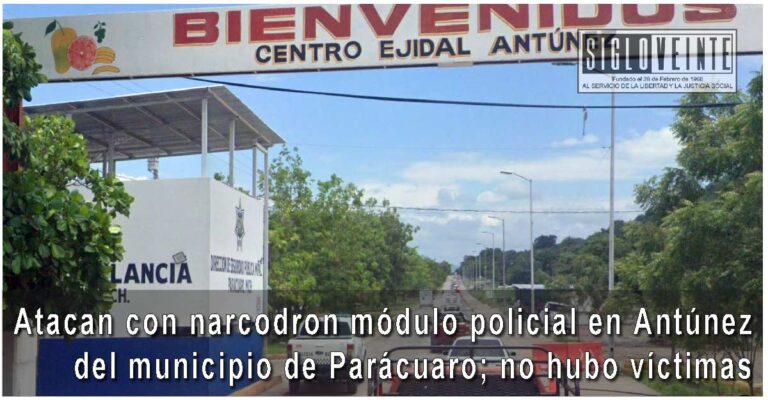 Atacan con narcodron módulo policial en Antúnez del municipio de Parácuaro; no hubo víctimas