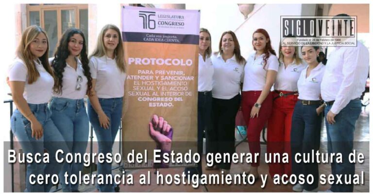 Busca Congreso del Estado generar una cultura de cero tolerancia al hostigamiento y acoso sexual