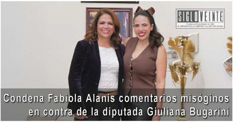 Condena Fabiola Alanís comentarios misóginos en contra de la diputada Giuliana Bugarini