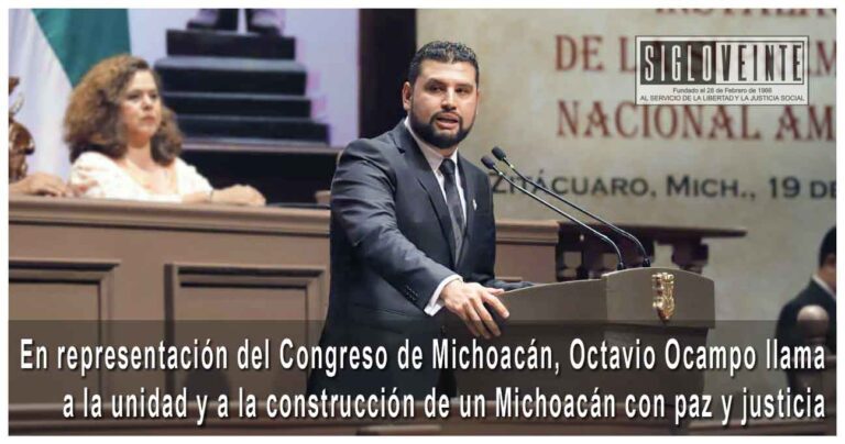 En representación del Congreso de Michoacán, Octavio Ocampo llama a la unidad y a la construcción de un Michoacán con paz y justicia