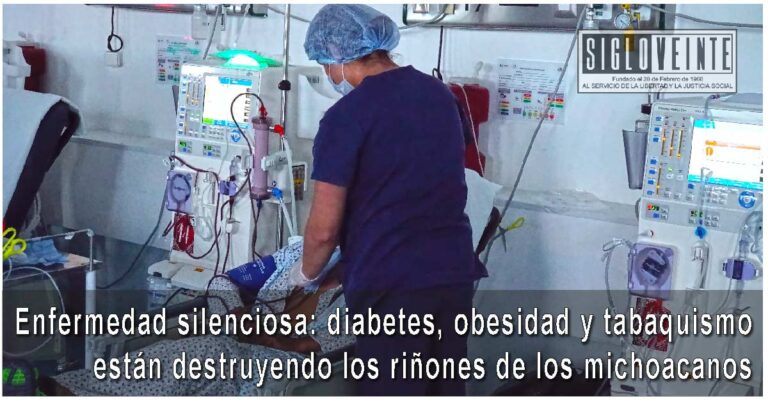 Enfermedad silenciosa: diabetes, obesidad y tabaquismo están destruyendo los riñones de los michoacanos