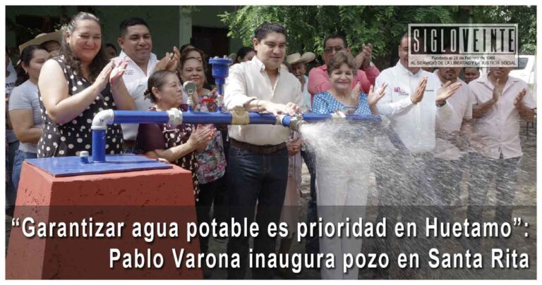 “Garantizar agua potable es prioridad en Huetamo”: Pablo Varona inaugura pozo en Santa Rita