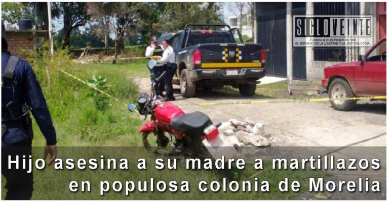 Hijo asesina a su madre a martillazos en populosa colonia de Morelia