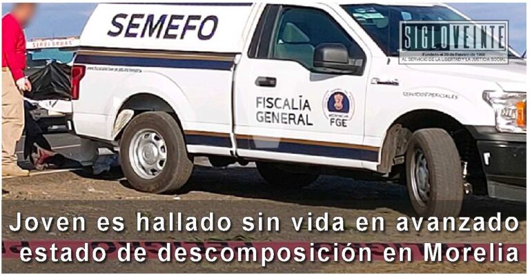 Joven es hallado sin vida en avanzado estado de descomposición en Morelia
