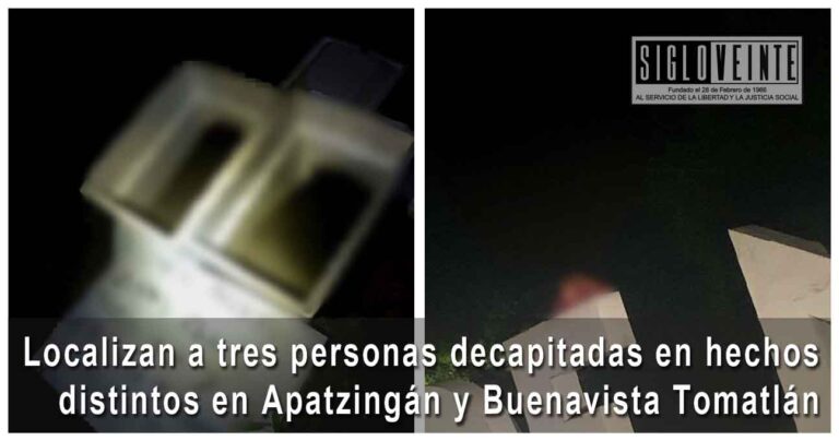Localizan a tres personas decapitadas en hechos distintos en Apatzingán y Buenavista Tomatlán