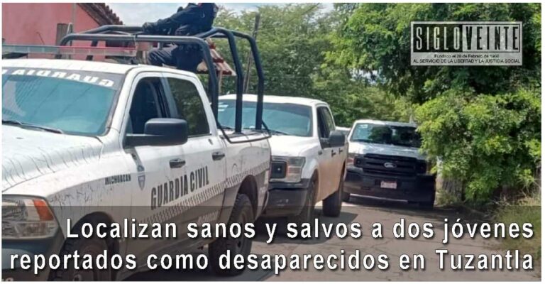 Localizan sanos y salvos a dos jóvenes reportados como desaparecidos en Tuzantla
