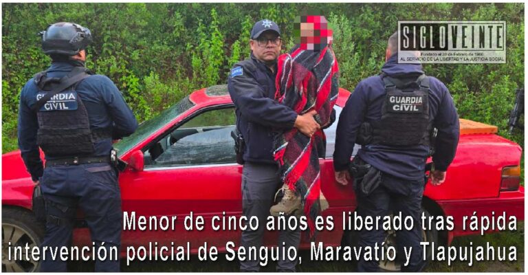 Menor de cinco años es liberado tras rápida intervención policial de Senguio, Maravatío y Tlapujahua