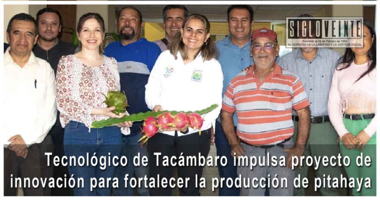 Tecnológico de Tacámbaro impulsa proyecto de innovación para fortalecer la producción de pitahaya