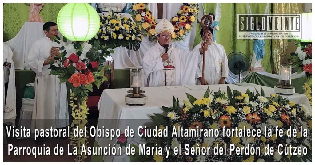 Visita pastoral del Obispo de Ciudad Altamirano fortalece la fe de la Parroquia de La Asunción de María y el Señor del Perdón de Cútzeo