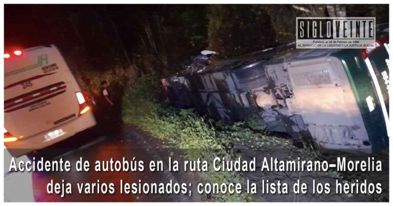 Accidente de autobús en la ruta Ciudad Altamirano–Morelia deja varios lesionados; conoce la lista de los heridos