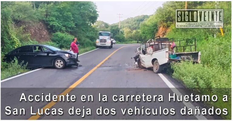 Accidente en la carretera Huetamo a San Lucas deja dos vehículos dañados