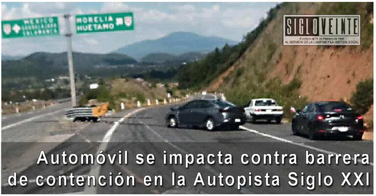 Automóvil se impacta contra barrera de contención en la Autopista Siglo XXI