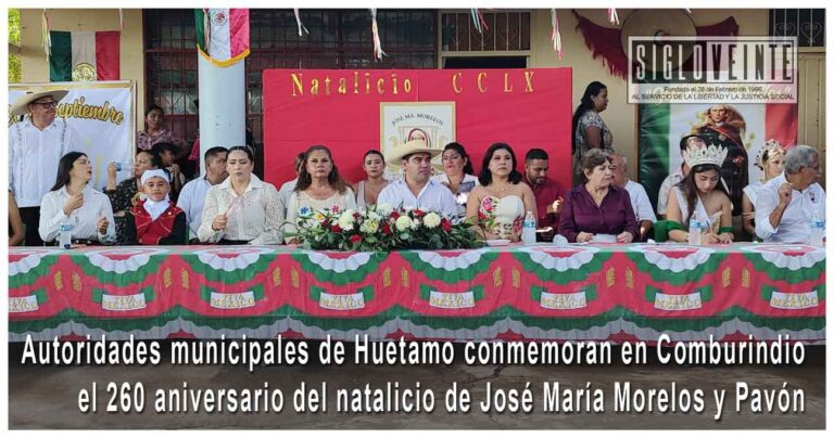 Autoridades municipales de Huetamo conmemoran en Comburindio el 260 aniversario del natalicio de José María Morelos y Pavón