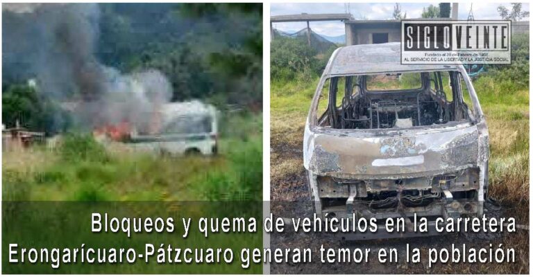 Bloqueos y quema de vehículos en la carretera Erongarícuaro-Pátzcuaro generan temor en la población