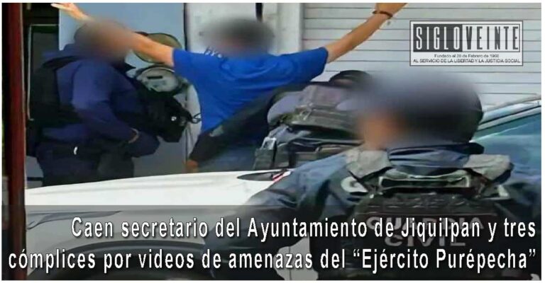 Caen secretario del Ayuntamiento de Jiquilpan y tres cómplices por videos de amenazas del “Ejército Purépecha”