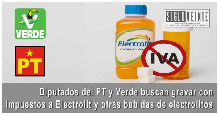 Diputados del PT y Verde buscan gravar con impuestos a Electrolit y otras bebidas de electrolitos