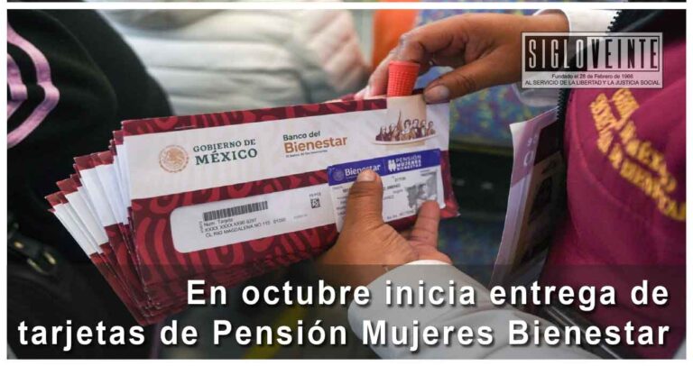 En octubre inicia entrega de tarjetas de Pensión Mujeres Bienestar