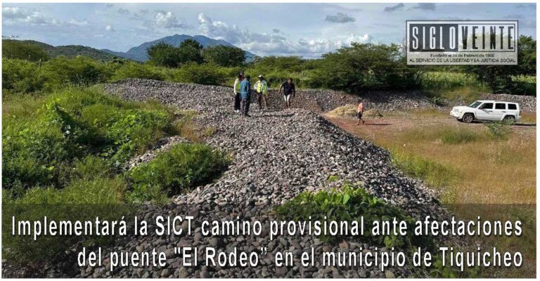 Implementará la SICT camino provisional ante afectaciones del puente «El Rodeo” en el municipio de Tiquicheo