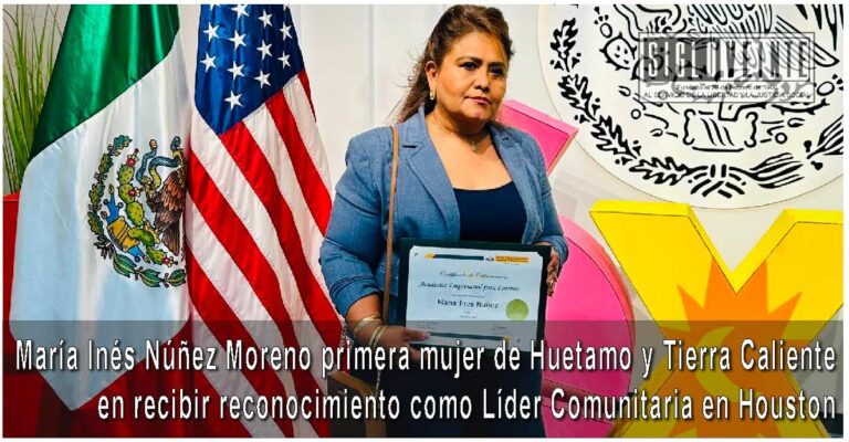María Inés Núñez Moreno primera mujer de Huetamo y Tierra Caliente en recibir reconocimiento como Líder Comunitaria en Houston