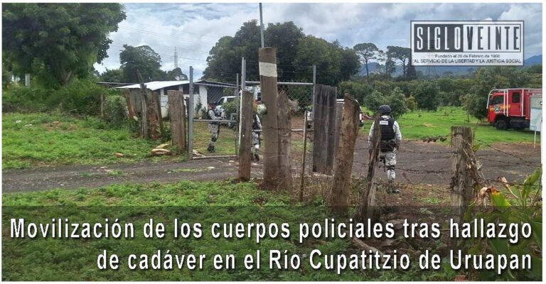 Movilización de los cuerpos policiales tras hallazgo de cadáver en el Río Cupatitzio de Uruapan