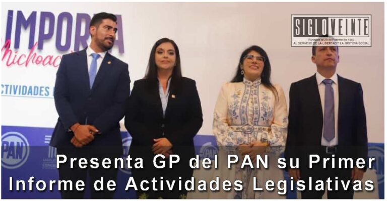 Presenta GP del PAN su Primer Informe de Actividades Legislativas