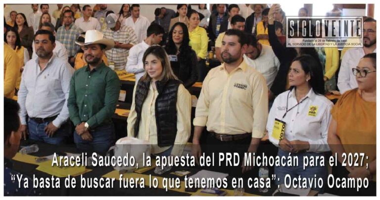 Araceli Saucedo, la apuesta del PRD Michoacán para el 2027; “Ya basta de buscar fuera lo que tenemos en casa”: Octavio Ocampo