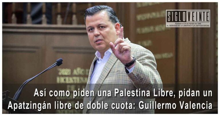 Así como piden una Palestina Libre, pidan un Apatzingán libre de doble cuota: Guillermo Valencia