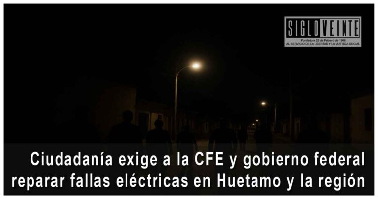 Ciudadanía exige a la CFE y gobierno federal reparar fallas eléctricas en Huetamo y la región