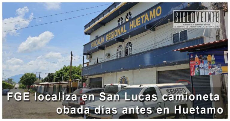 FGE localiza en San Lucas camioneta robada días antes en Huetamo