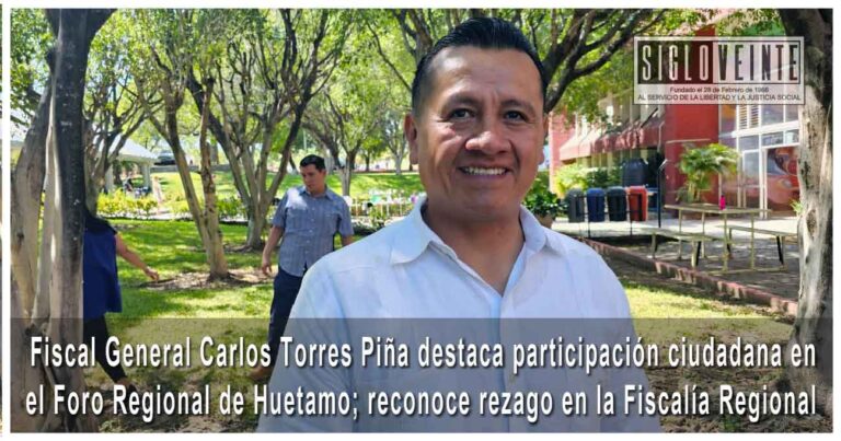 Fiscal General Carlos Torres Piña destaca participación ciudadana en el Foro Regional de Huetamo; reconoce rezago en la Fiscalía Regional