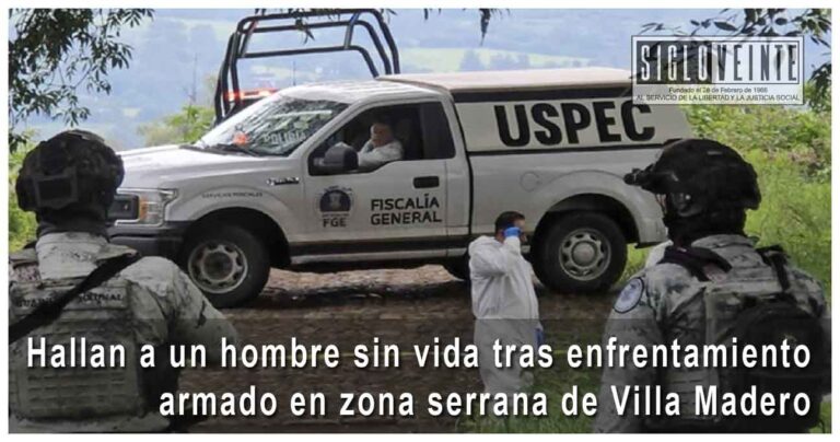 Hallan a un hombre sin vida tras enfrentamiento armado en zona serrana de Villa Madero