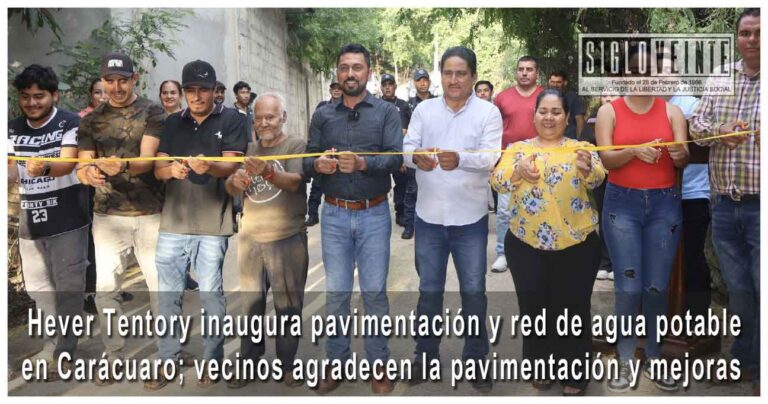 Hever Tentory inaugura pavimentación y red de agua potable en Carácuaro; vecinos agradecen la pavimentación y mejoras