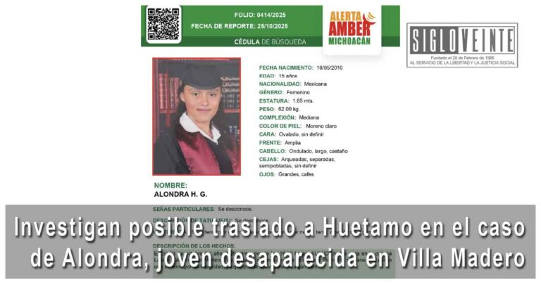 Investigan posible traslado a Huetamo en el caso de Alondra, joven desaparecida en Villa Madero