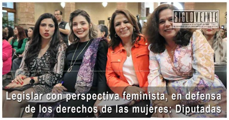 Legislar con perspectiva feminista, en defensa de los derechos de las mujeres: Diputadas