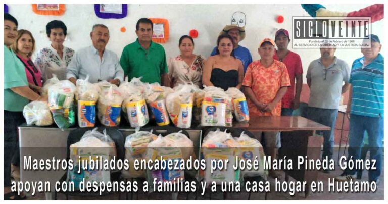 Maestros jubilados encabezados por José María Pineda Gómez apoyan con despensas a familias y a una casa hogar en Huetamo