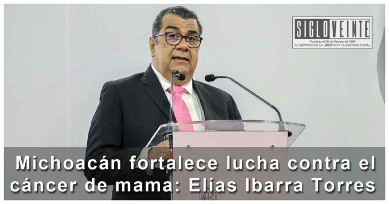 Michoacán fortalece lucha contra el cáncer de mama: Elías Ibarra Torres