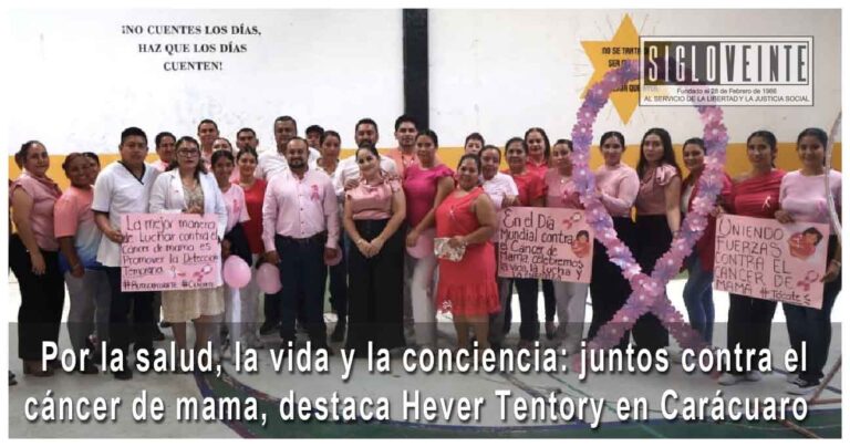 Por la salud, la vida y la conciencia: juntos contra el cáncer de mama, destaca Hever Tentory en Carácuaro