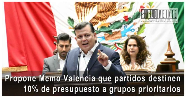 Propone Memo Valencia que partidos destinen 10% de presupuesto a grupos prioritarios