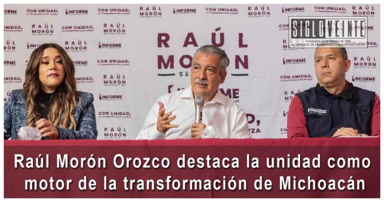Raúl Morón Orozco destaca la unidad como motor de la transformación de Michoacán