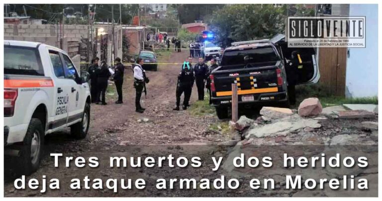 Tres muertos y dos heridos deja ataque armado en Morelia